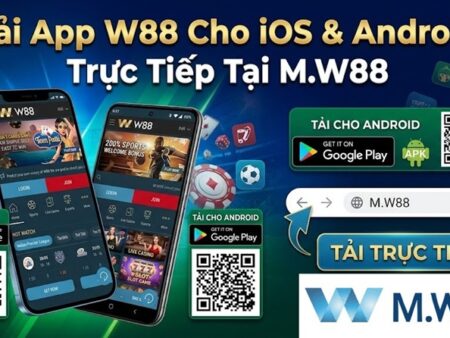 Hướng Dẫn Tải App W88 Cho iOS & Android Trực Tiếp Tại M.W88